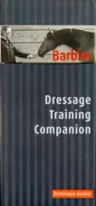 Barbier Dressage Training Companion